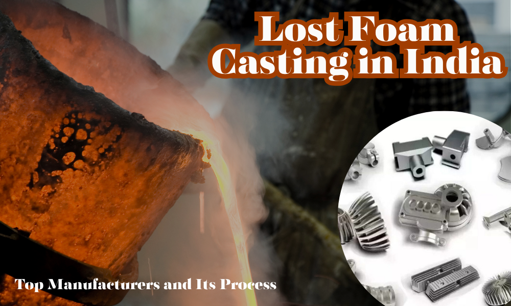 Lost Foam Casting in India