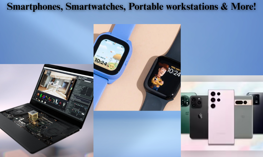 Best Contraptions of the Week Smartphones, Smartwatches, Portable workstations & More!
