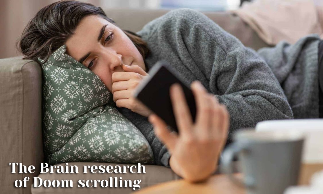 The Brain research of Doom scrolling