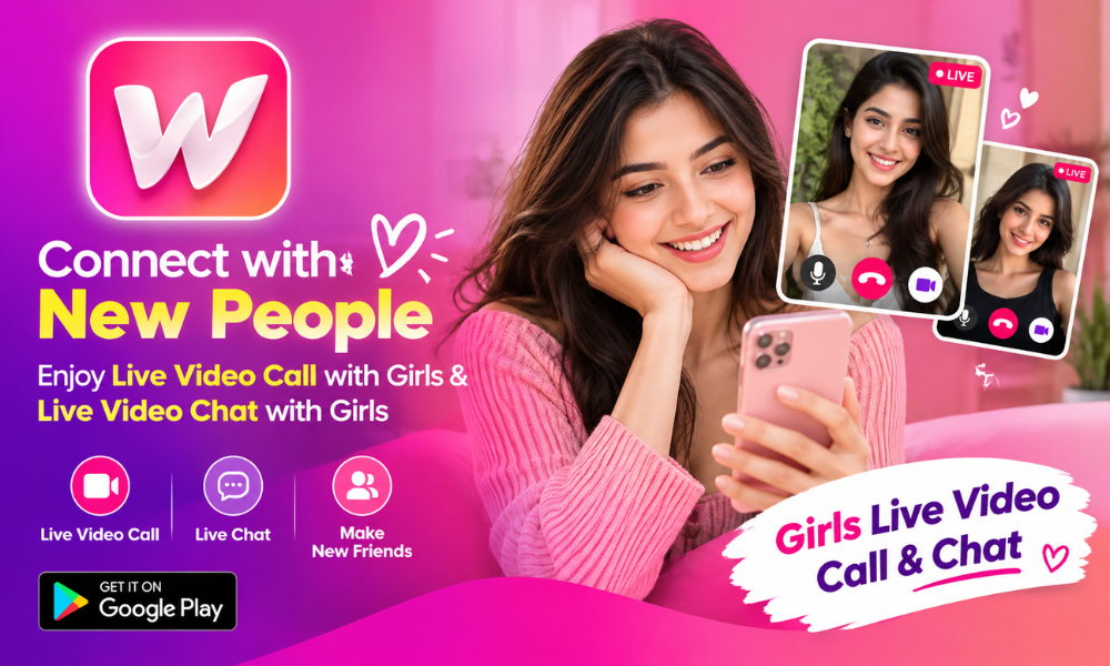 Connect with New People - Enjoy Live Video Call with Girls & Live Video Chat with Girls