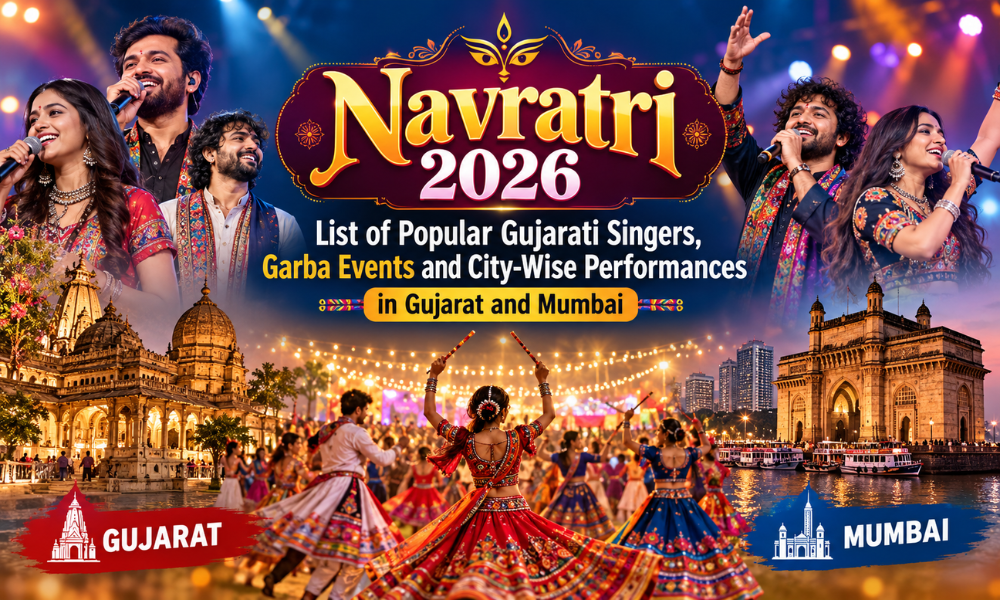 Navratri 2026 List of Popular Gujarati Singers, Garba Events and City-Wise Performances in Gujarat & Mumbai